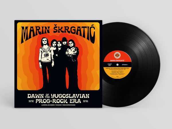 Everland-YU006_Marin Skrgatic - Dawn Of The Yugoslavian Prog-Rock Era (unreleased radio recordings 1970-1976)
